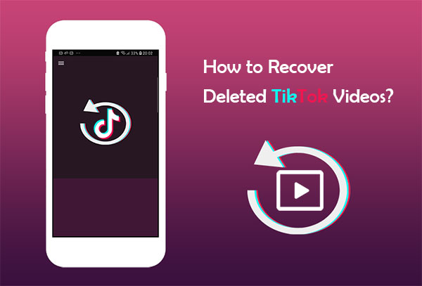 3 Ways To Recover Deleted TikTok Videos On IPhone Android