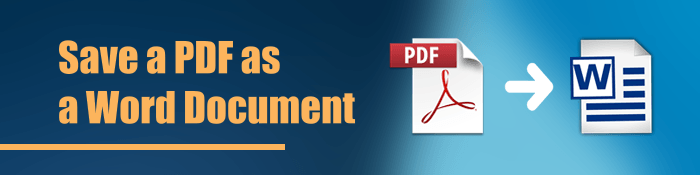 How To Save A PDF As A Word Document Ultimate Guide 