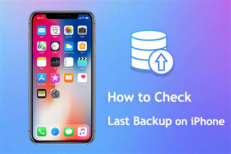 how to check last backup on iphone