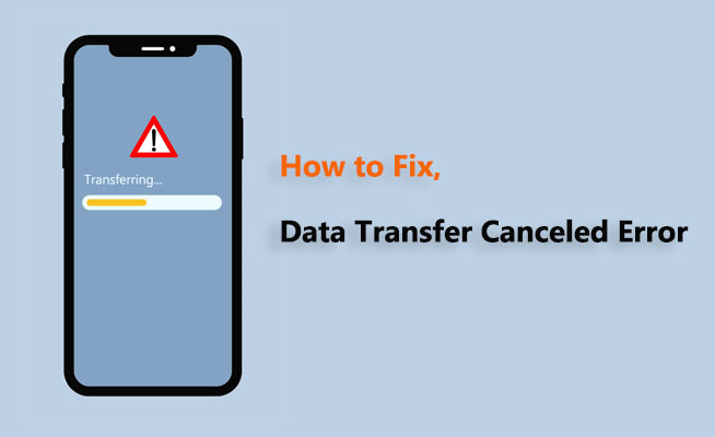 data transfer canceled error