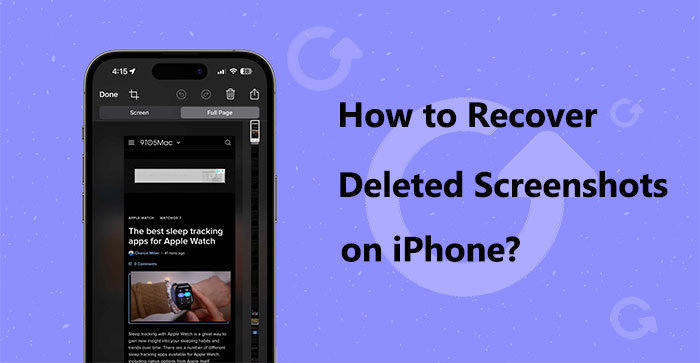 how to recover deleted screenshots on iphone