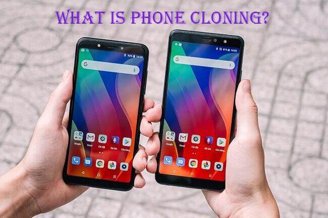 what is phone cloning