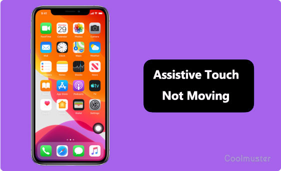 assistive touch not moving