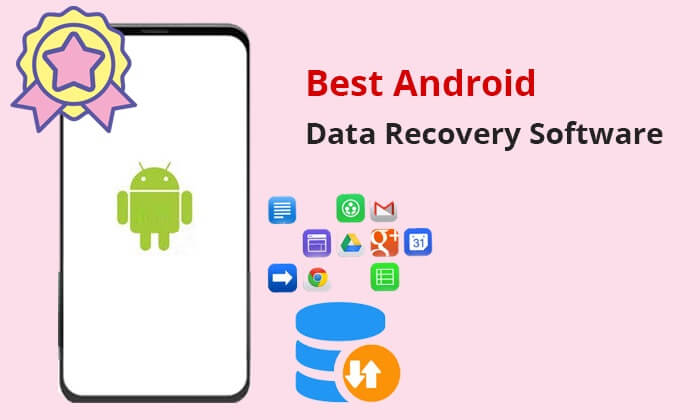 best android data recovery software
