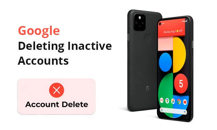 google deleting inactive accounts