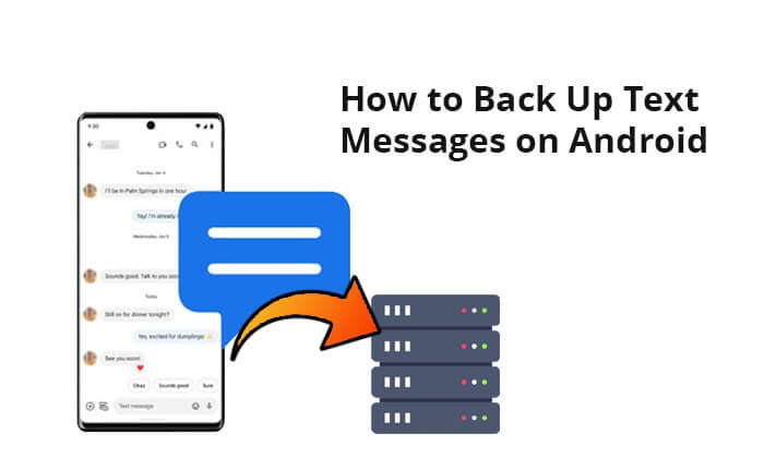 how to back up text messages on android