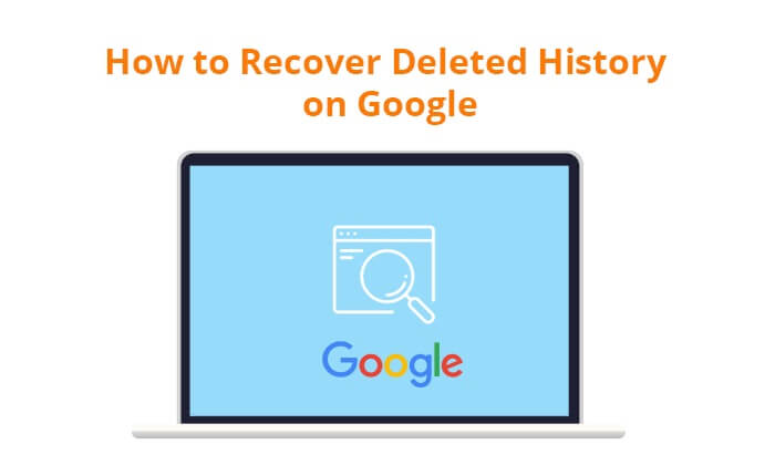 how to recover deleted history on google