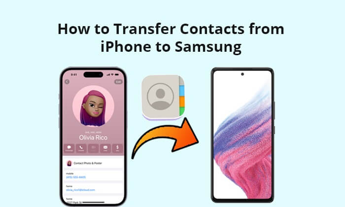 how to transfer contacts from iphone to samsung