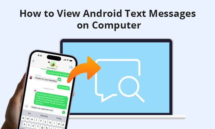 how to view android text messages on computer