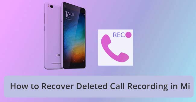 how to recover call recording in mi