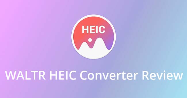 waltr heic converter review