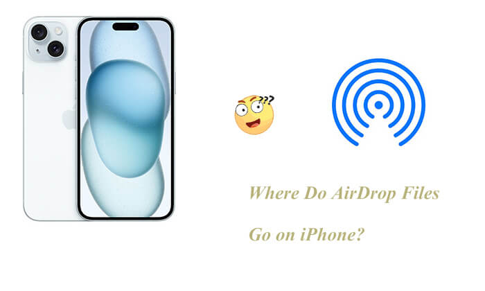 where do airdrop files go on iphone