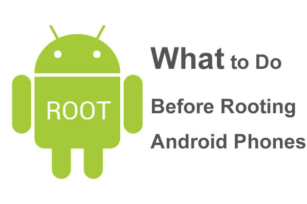 cosa fare prima di eseguire il rooting dei telefoni Android