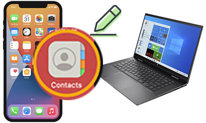 modifier les contacts iPhone sur PC